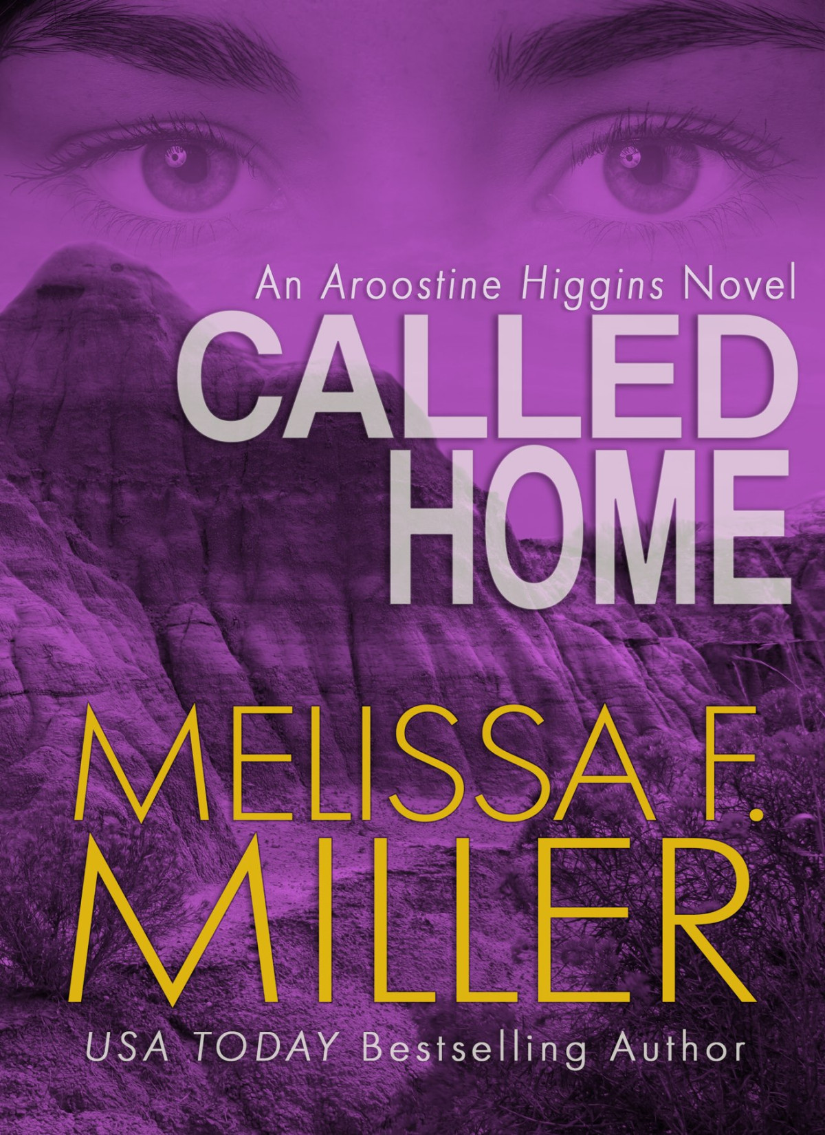 Called Home Melissa F Miller