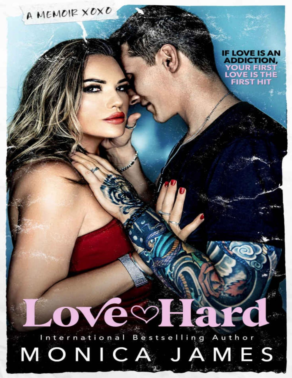 Love Hard A Memoir Monica James