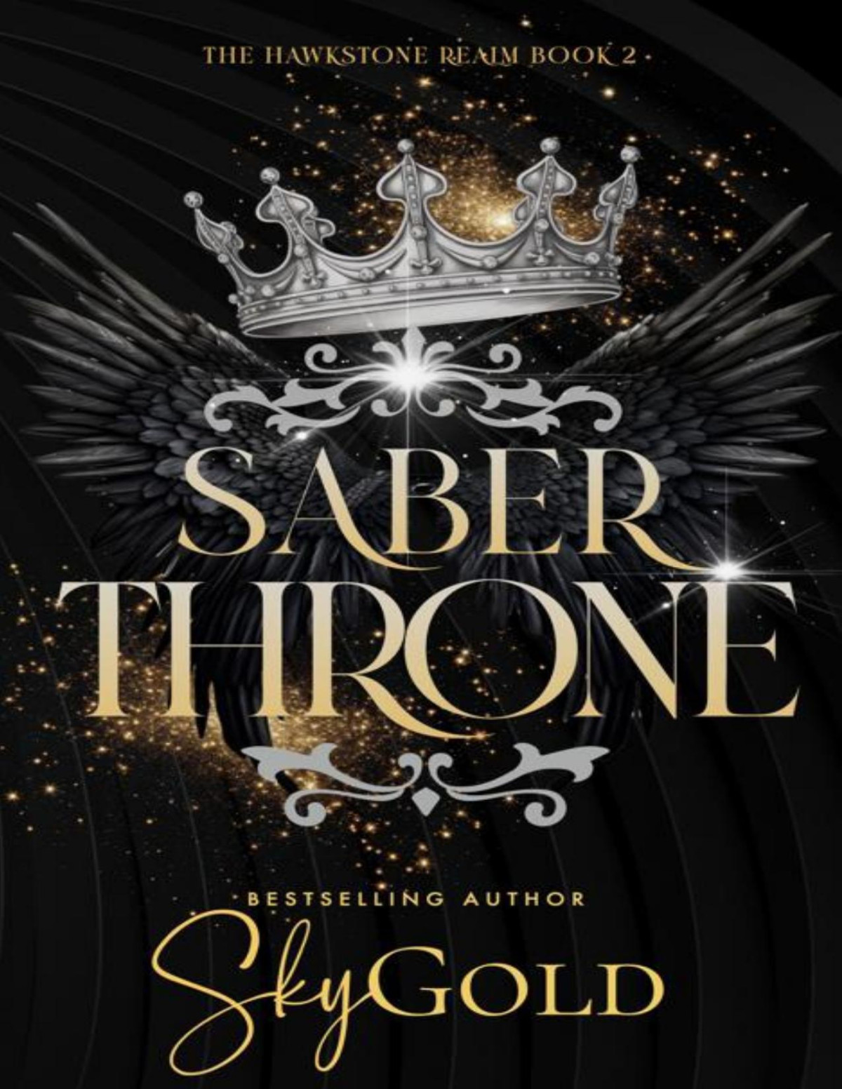 Saber Throne The Hawkstone Realm Book 2 Sky Gold