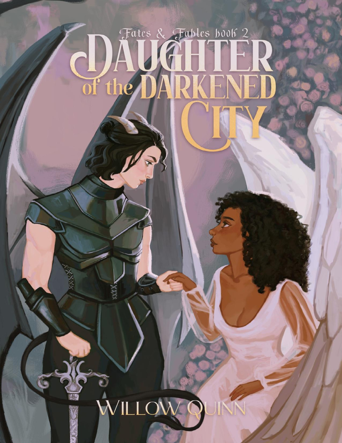 Daughter Of The Darkened City Fates Fables Book 2 Fates And Fables Willow Quinn