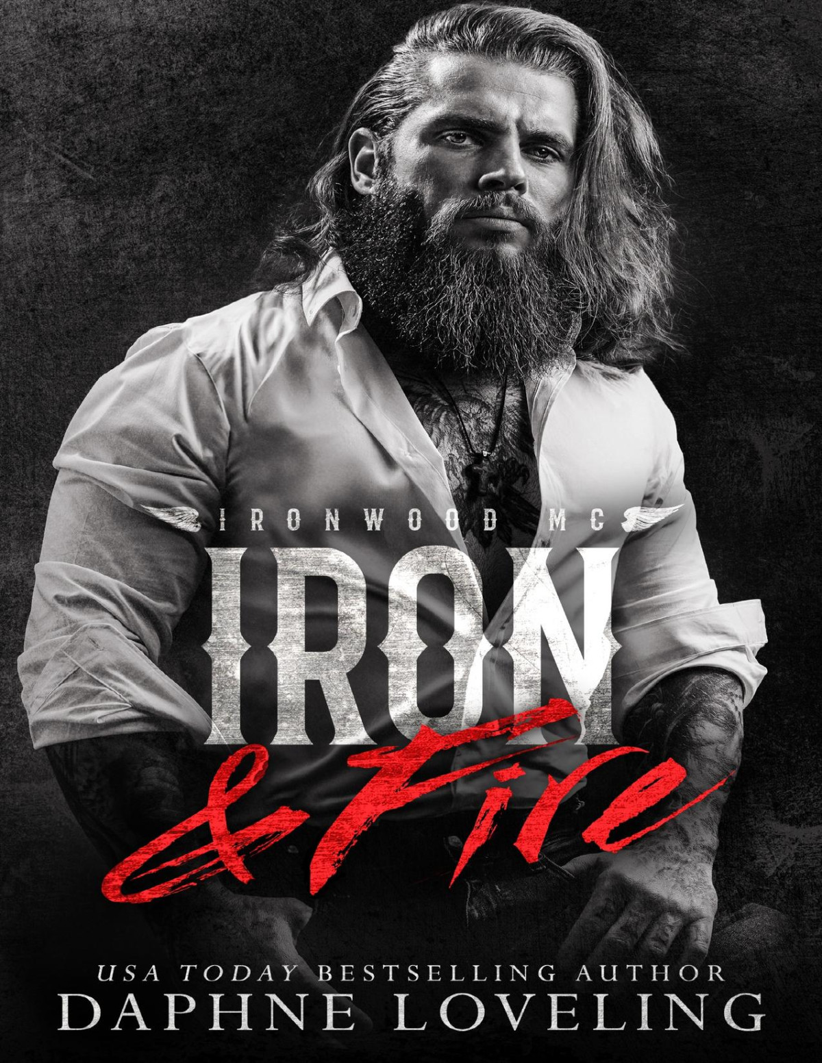 Iron And Fire Lords Of Carnage Ironwood Mc Book 5 Daphne Loveling