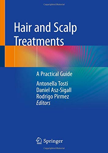Descarregados Hair And Scalp Treatments A Practical Guide 1st Ed 2020 Antonella Tosti