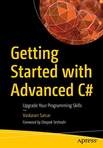 Getting Started With Advanced C Upgrade Your Programming Skills 1st Vaskaran Sarcar