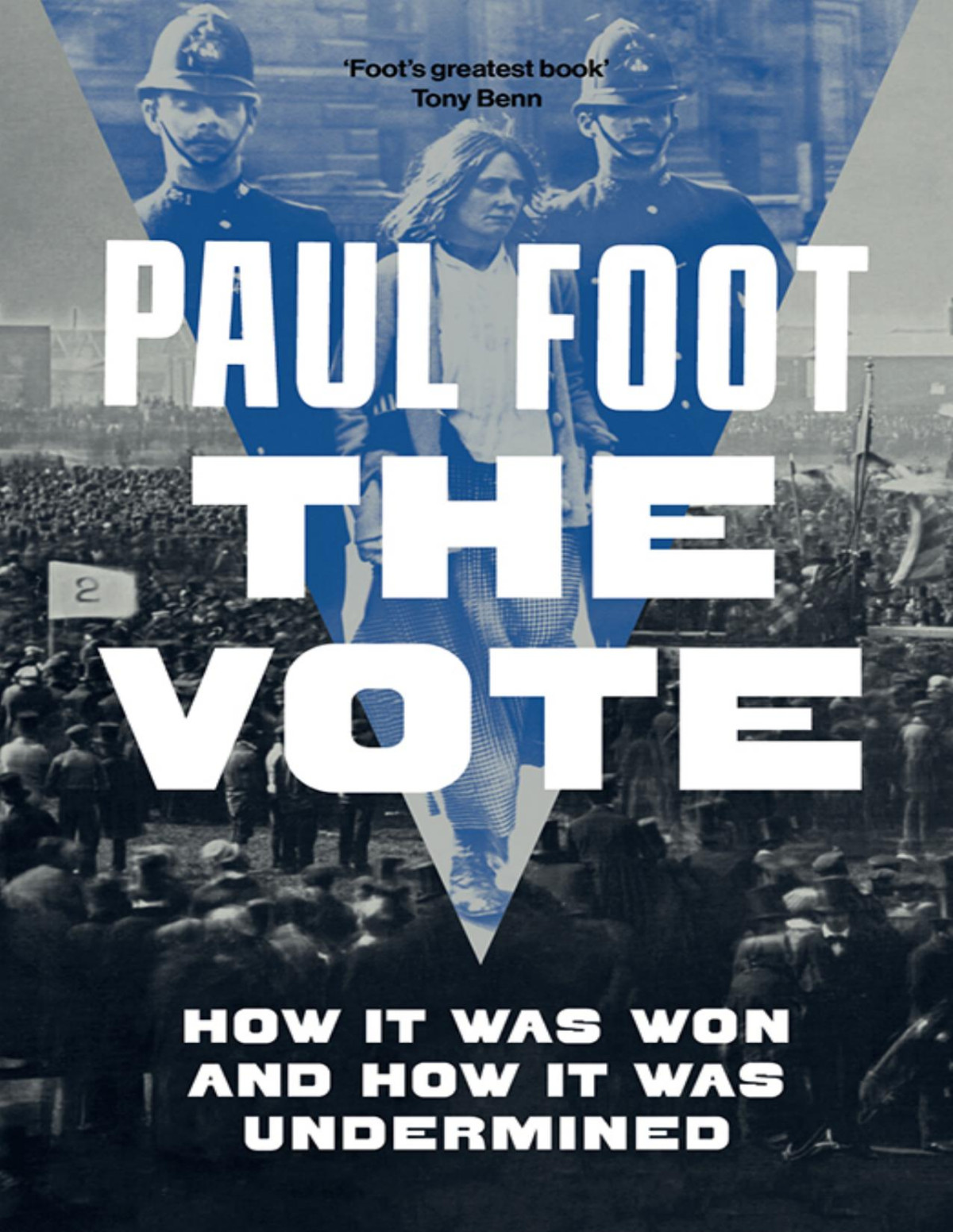 The Vote Paul Foot