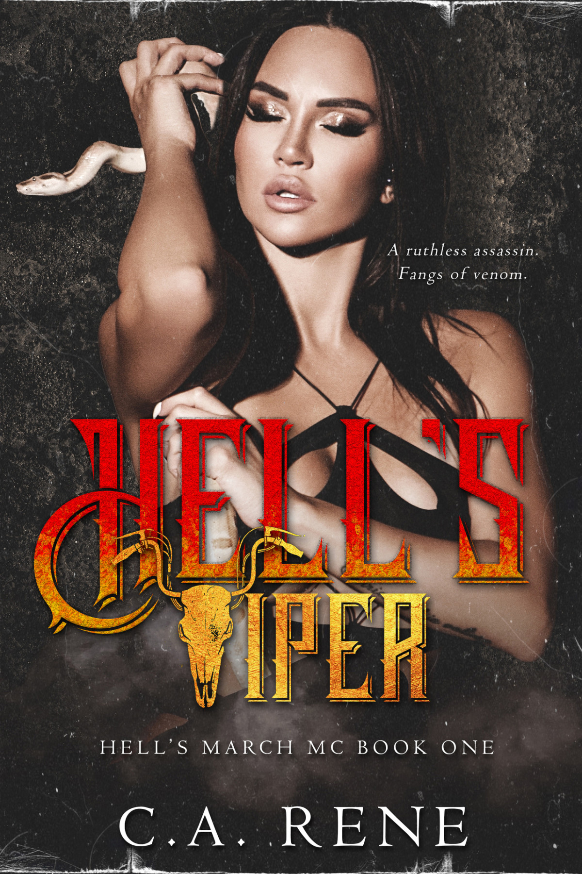 Hells Viper Hells March Mc Book 1 Ca Rene