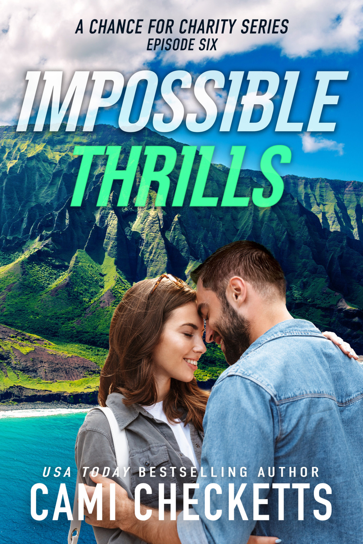 Impossible Thrills Cami Checketts