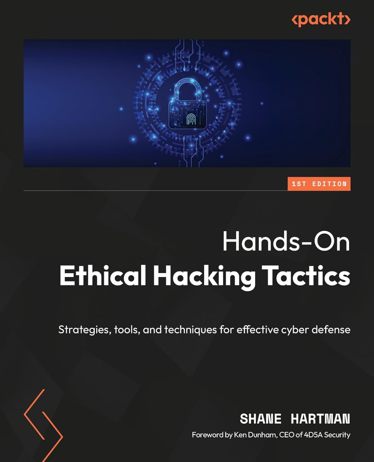 Handson Ethical Hacking Tactics Strategies Tools And Techniques For Effective Cyber Defense Shane Hartman