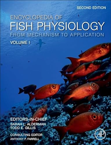 Encyclopedia Of Fish Physiology 2nd Edition 2nd Alderman Sarah L Editor In Chief Gillis