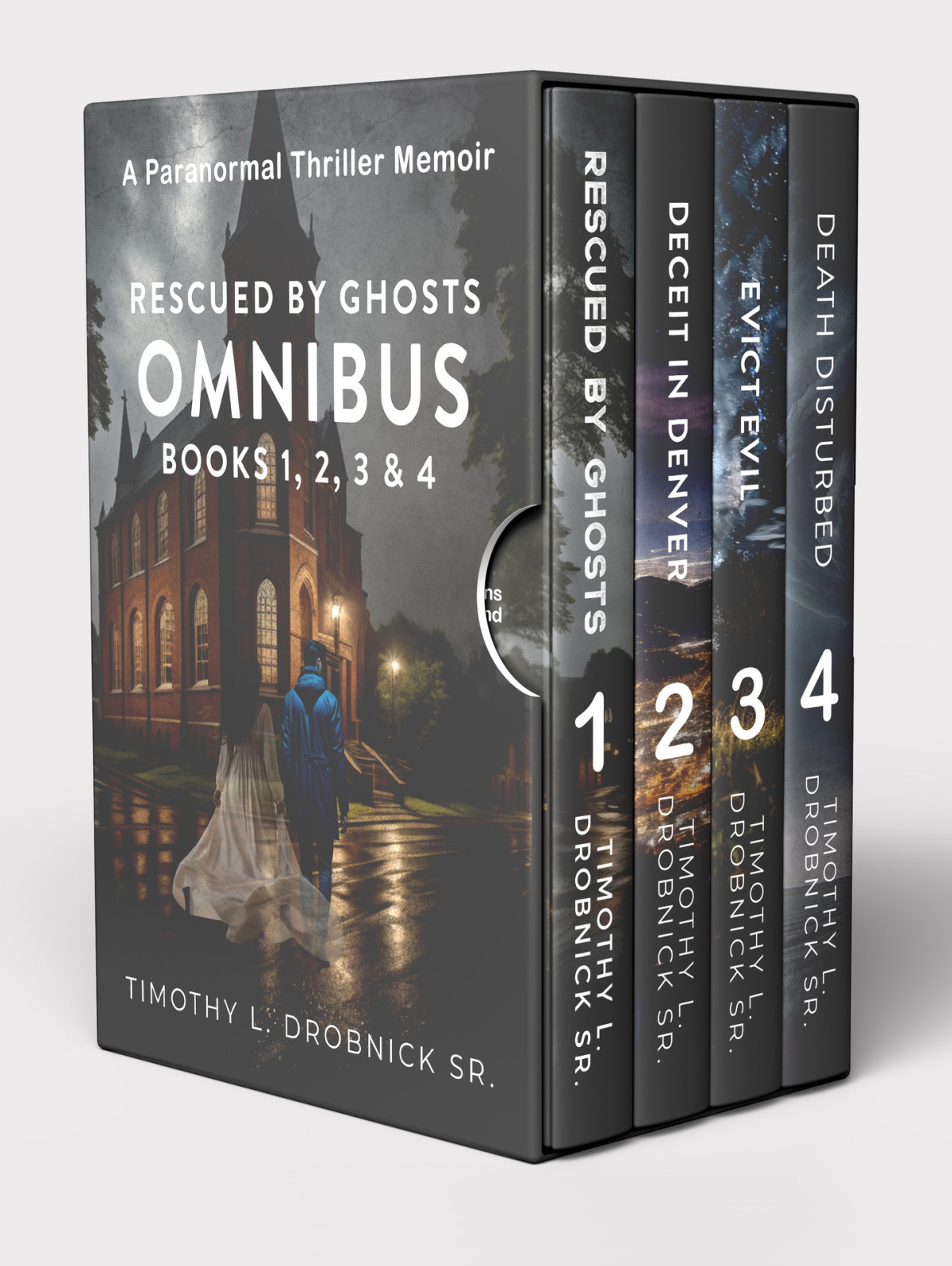 Rescued By Ghosts Omnibus First 4 Of 7 Books Rescued By Ghosts Deceit In Denver Evict Evil Death Disturbed Rescued By Ghosts Omnibus Series Book 1 Drobnick Sr