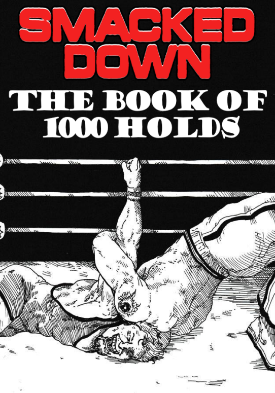 Smacked Down The Book Of 1000 Holdings 1st John Kero
