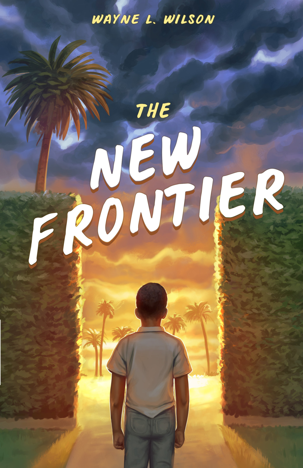 The New Frontier Wayne L Wilson