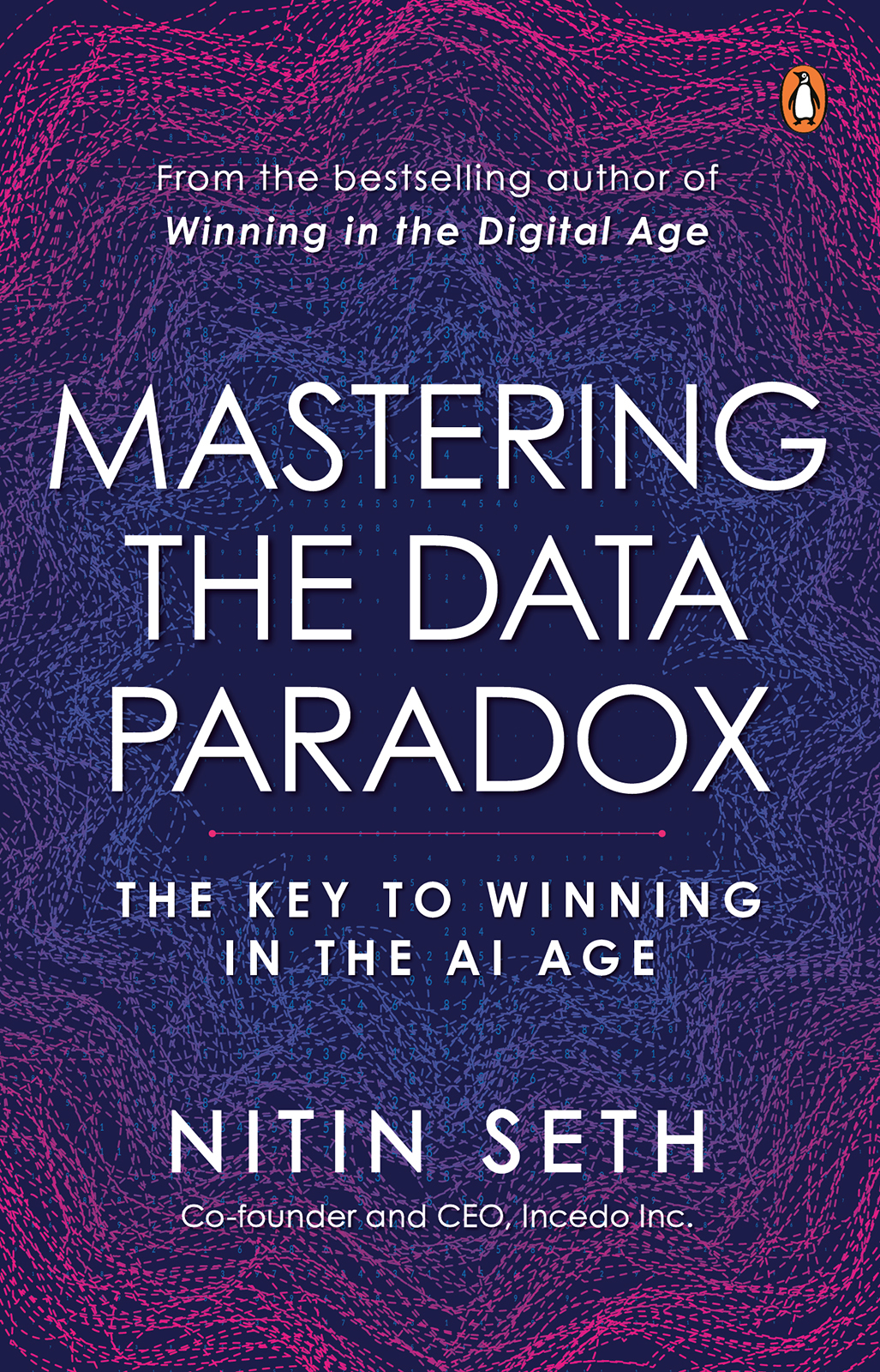 Mastering The Data Paradox Nitin Seth