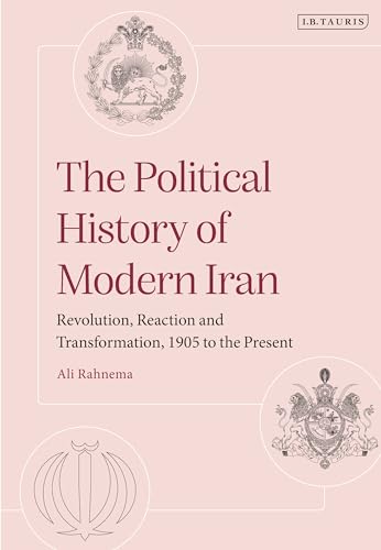 The Political History Of Modern Iran Ali Rahnema