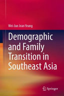 Demographic And Family Transition In Southeast Asia Weijun Jean Yeung