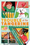 Trouble At The Tangerine Gillian Mcdunn