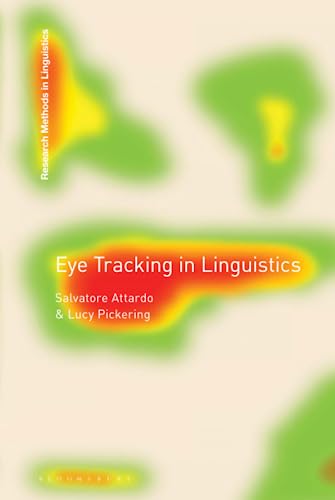 Eye Tracking In Linguistics Salvatore Attardo Lucy Pickering