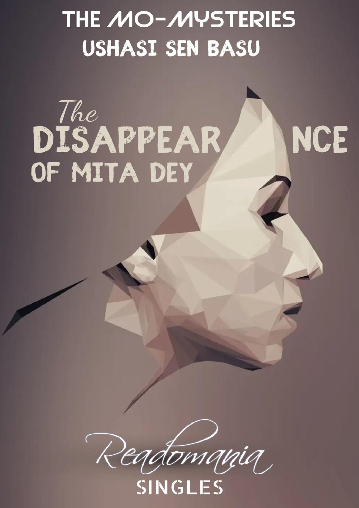 The Disappearance Of Mita Dey Sen Basu Ushasi