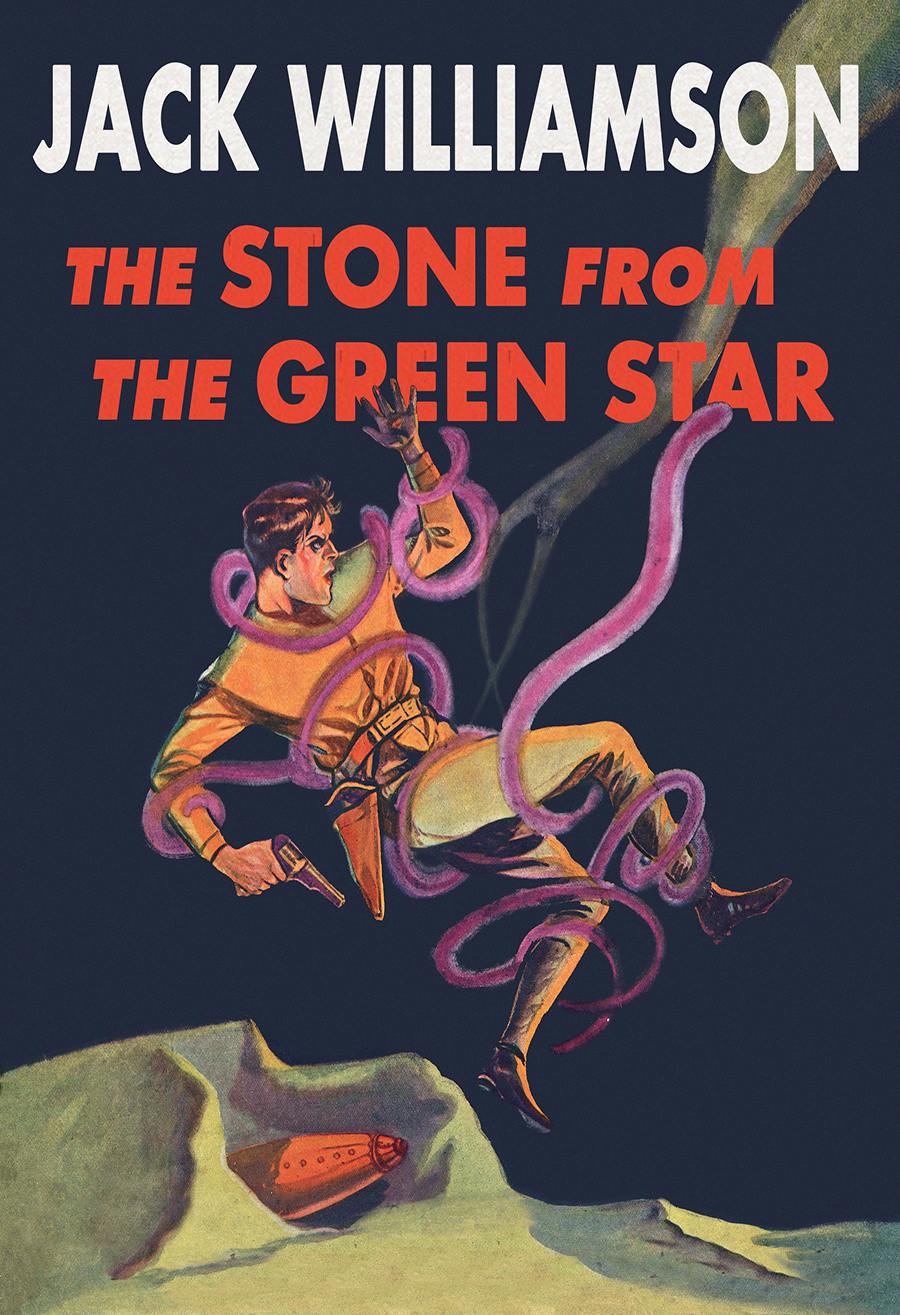 The Stone From The Green Star Jack Williamson