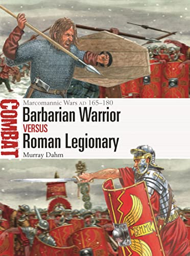 Barbarian Warrior Vs Roman Legionary Murray Dahm