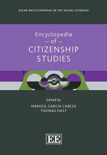 Encyclopedia Of Citizenship Studies 1st Edition Marisol García Cabeza