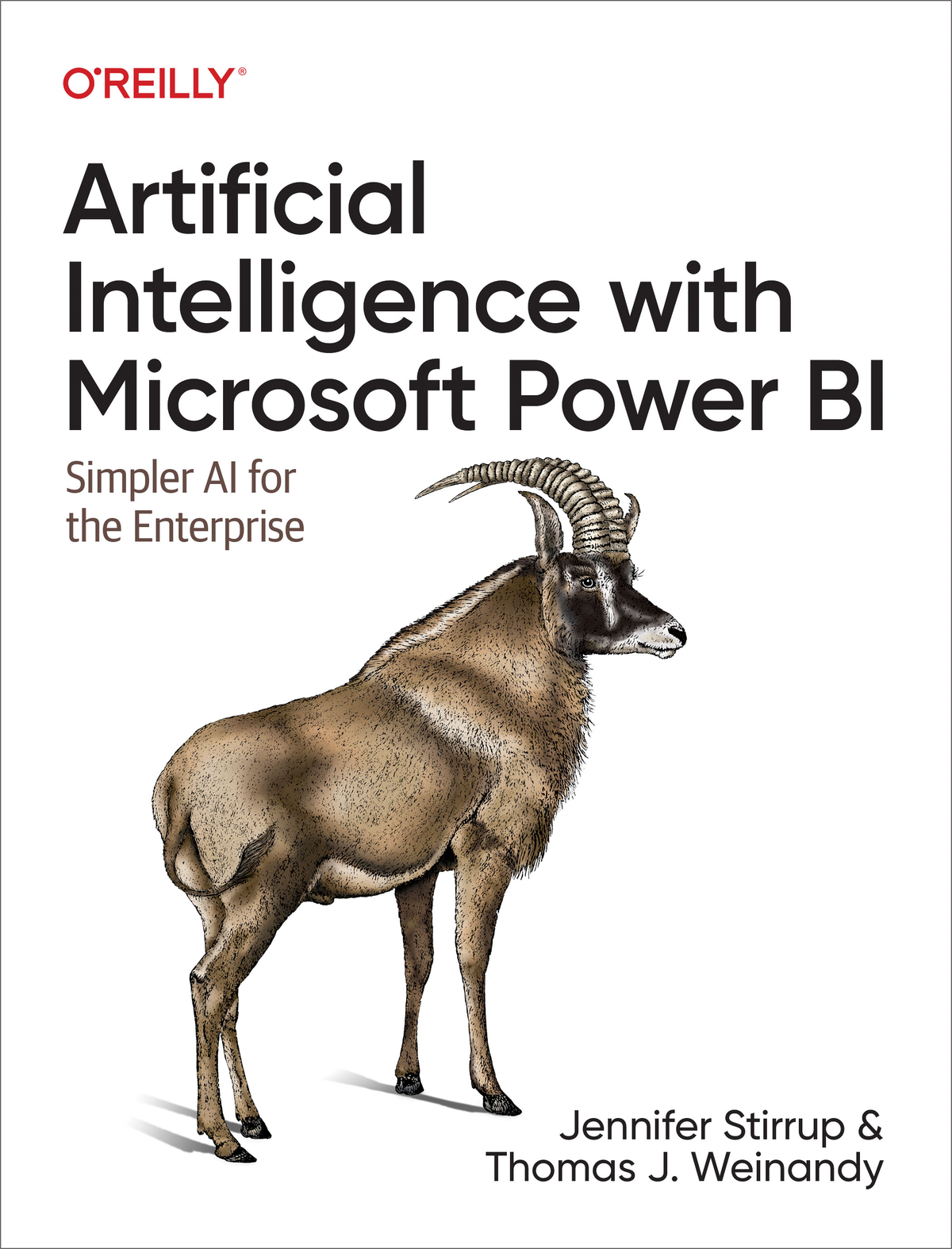 Artificial Intelligence With Microsoft Power Bi Jennifer Stirrup And Thomas J Weinandy