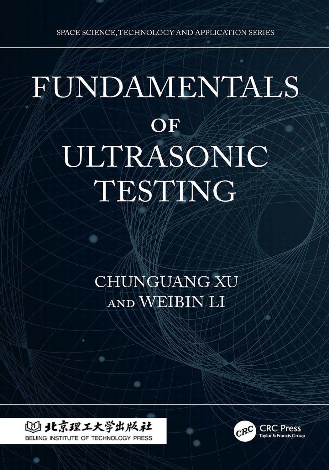 Fundamentals Of Ultrasonic Testing Chunguang Xu Weibin Li