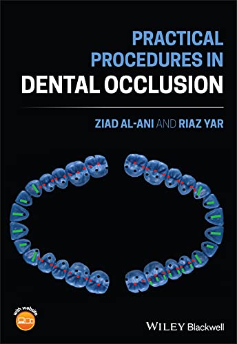 Practical Procedures In Dental Occlusion 1st Edition Ziad Alani