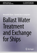 Ballast Water Treatment And Exchange For Ships Alexander Olsen