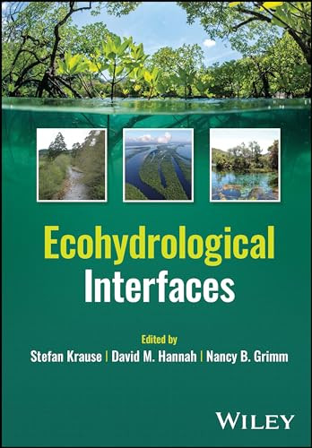 Ecohydrological Interfaces 1st Edition Stefan Krause David M Hannah