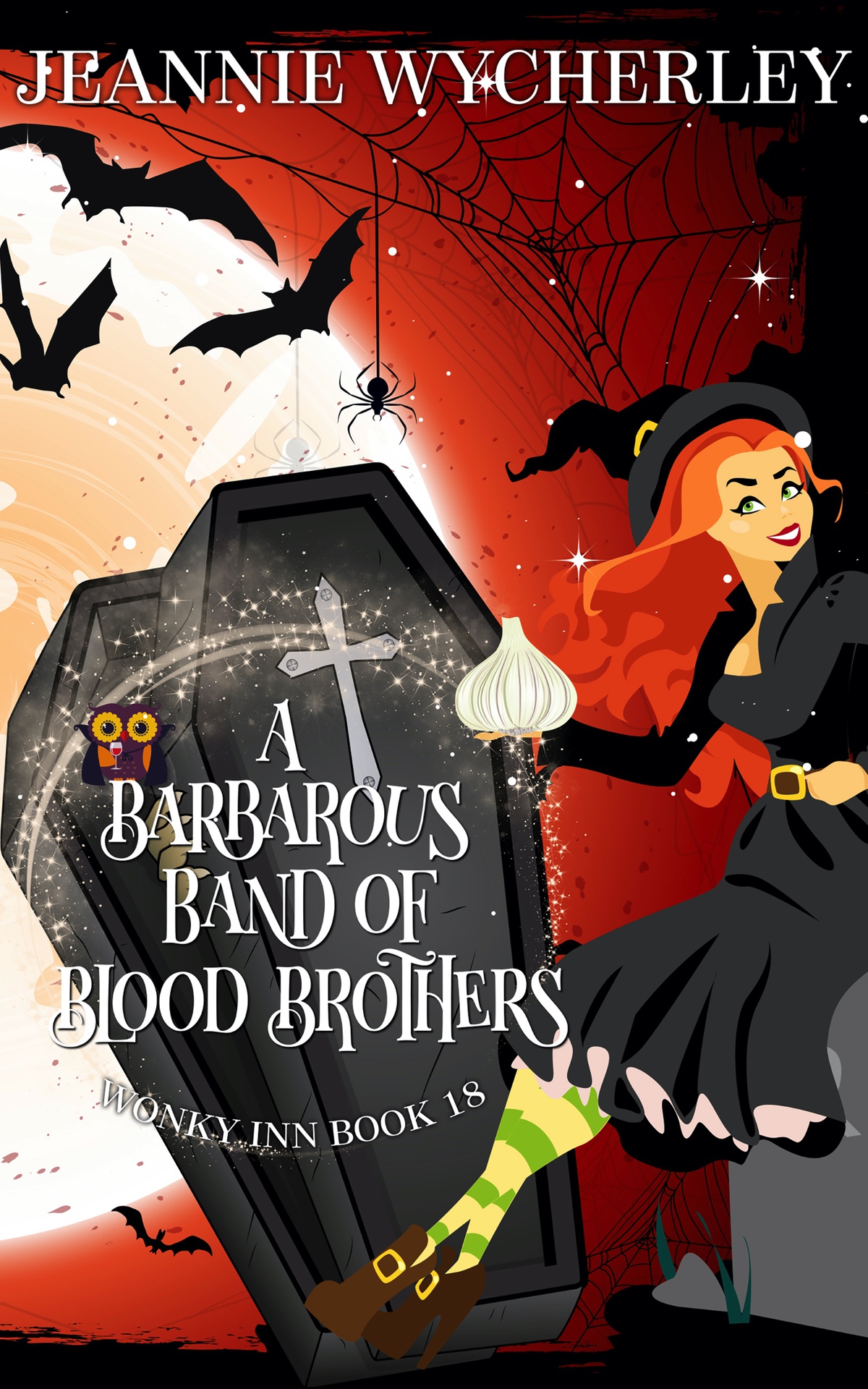A Barbarous Band Of Blood Brothers Wonky Inn Book 18 Jeannie Wycherley