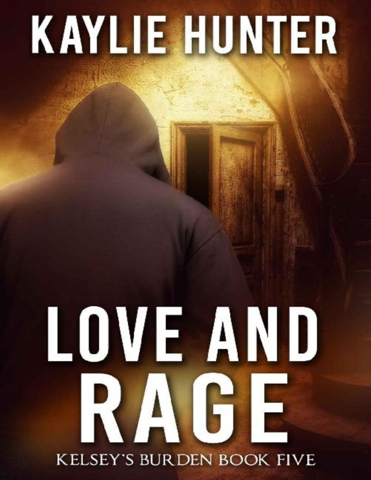 Love And Rage Kaylie Hunter