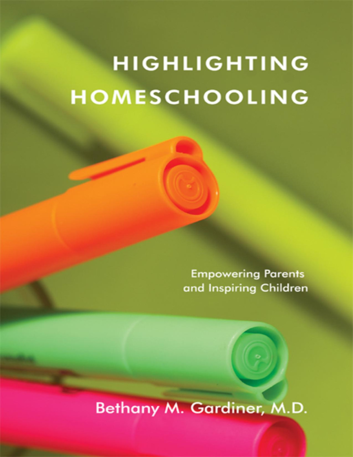 Highlighting Homeschooling Bethany Gardiner