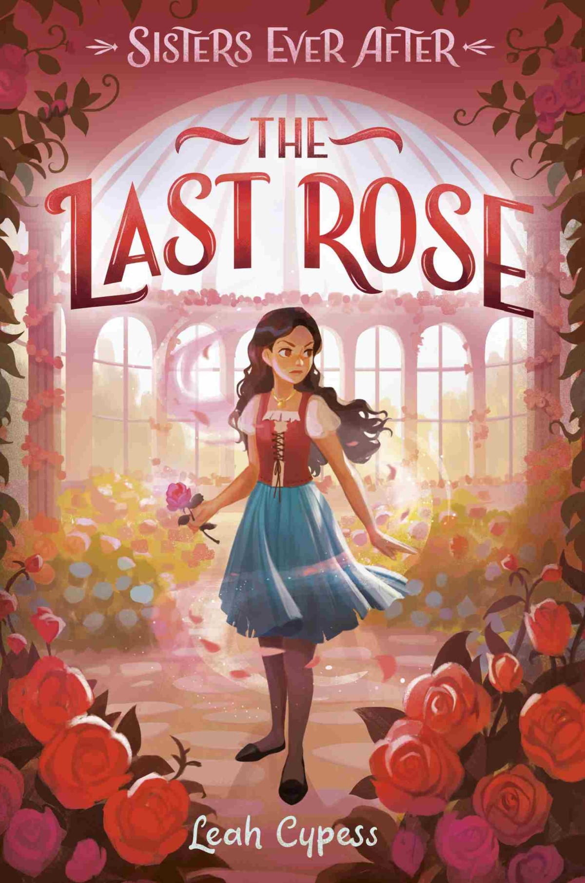 The Last Rose Leah Cypess