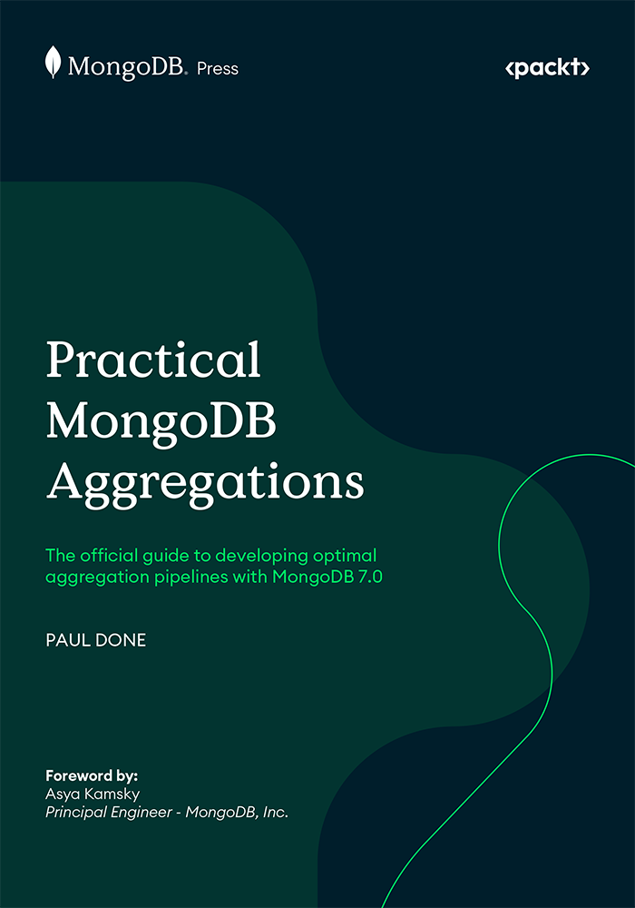 Practical Mongodb Aggregations Paul Done