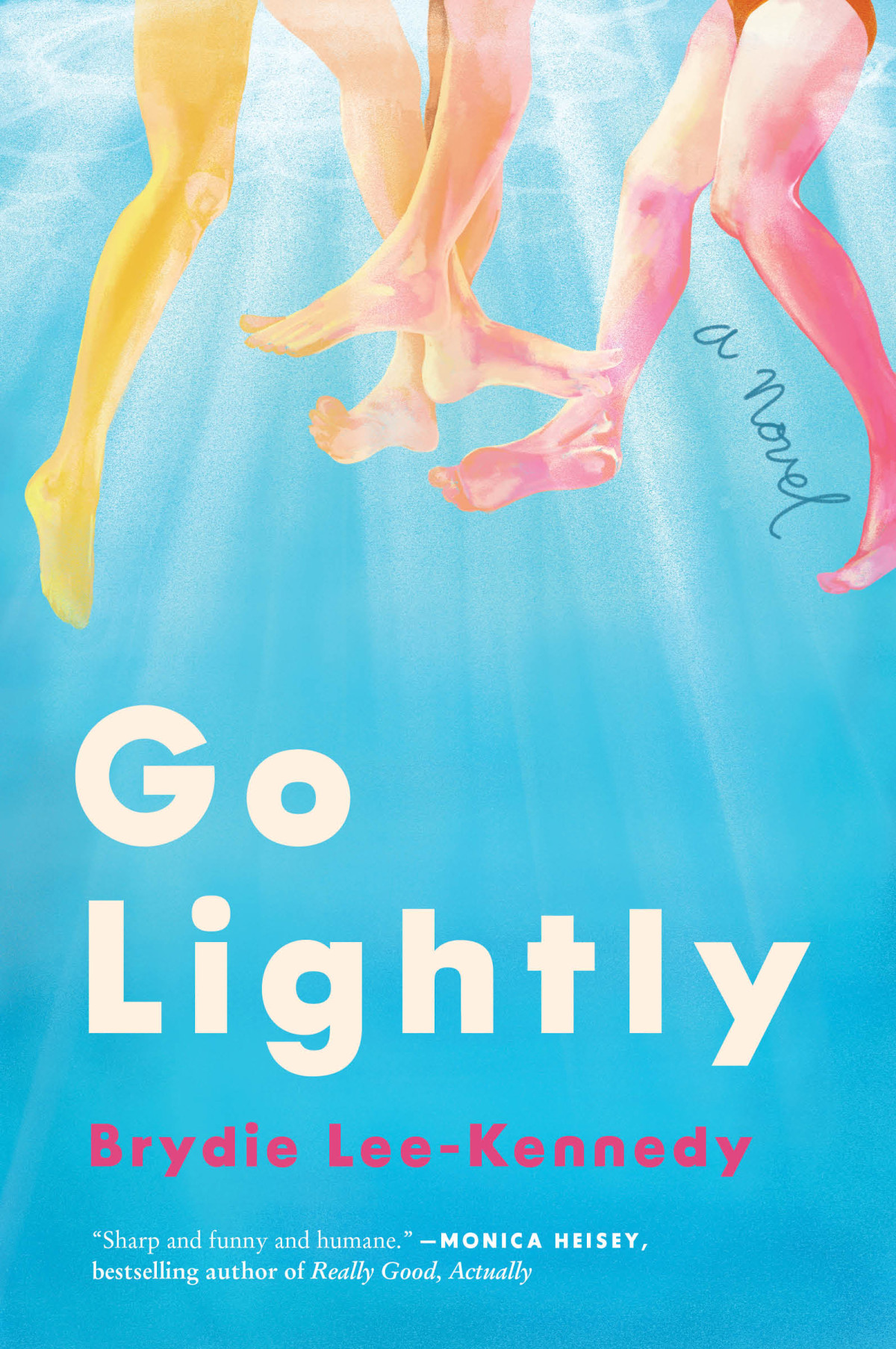 Go Lightly Brydie Leekennedy