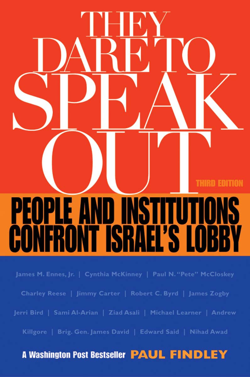 They Dare To Speak Out Findley Paul