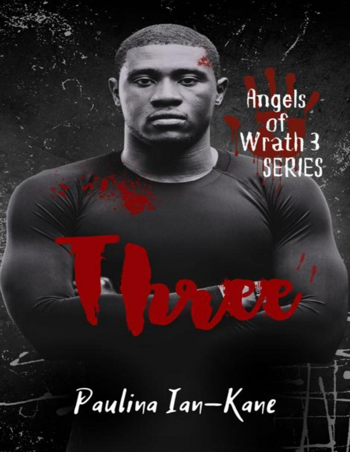 Three Angels Of Wrath Book 3 Paulina Iankane