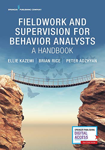 Fieldwork And Supervision For Behavior Analysts A Handbook 1st Edition Ellie Kazemi