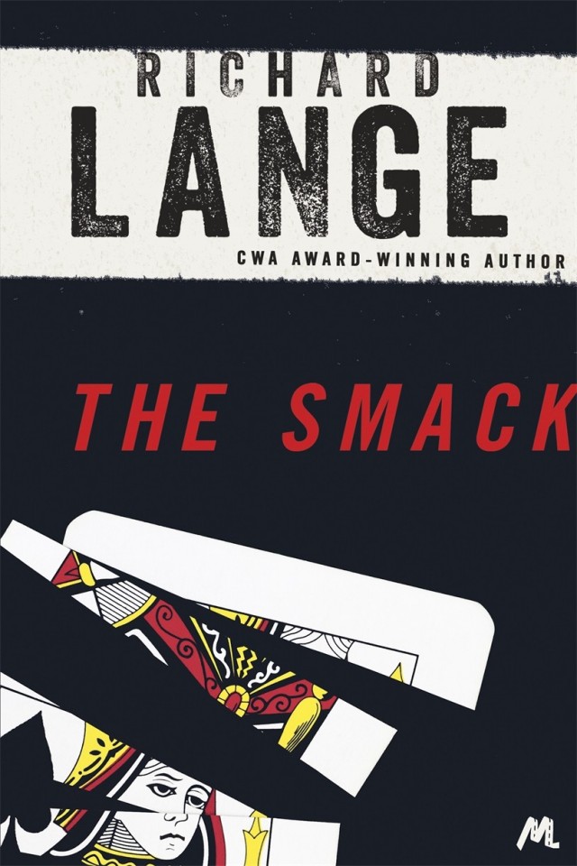 The Smack Richard Lange