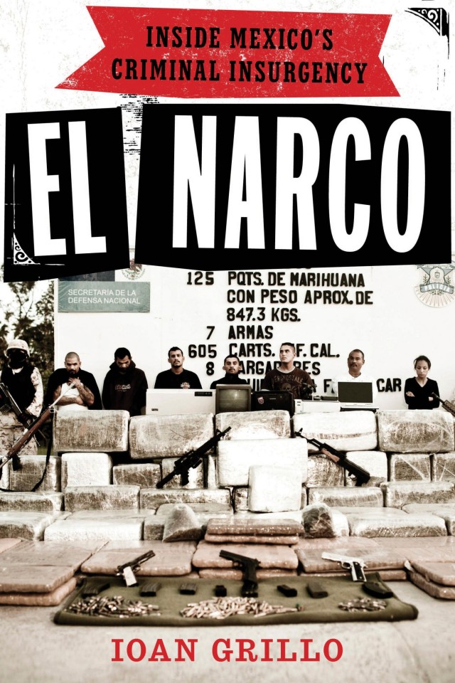 El Narco Ioan Grillo