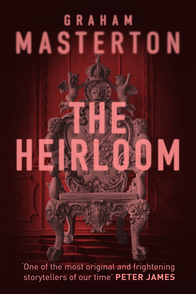 The Heirloom Terrifying Horror From A True Master Graham Masterton