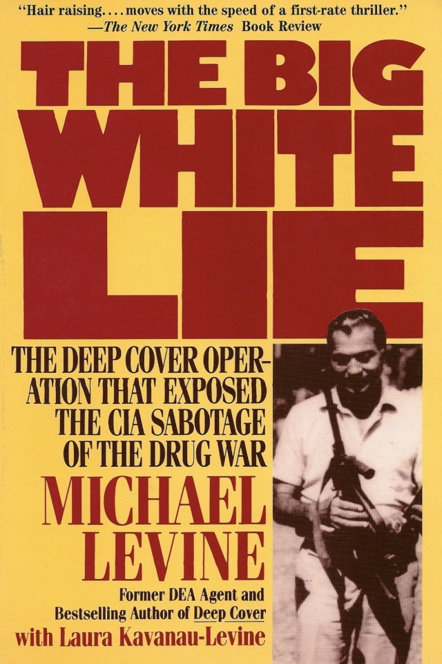 The Big White Lie Michael Levine Laura Kavanaulevine