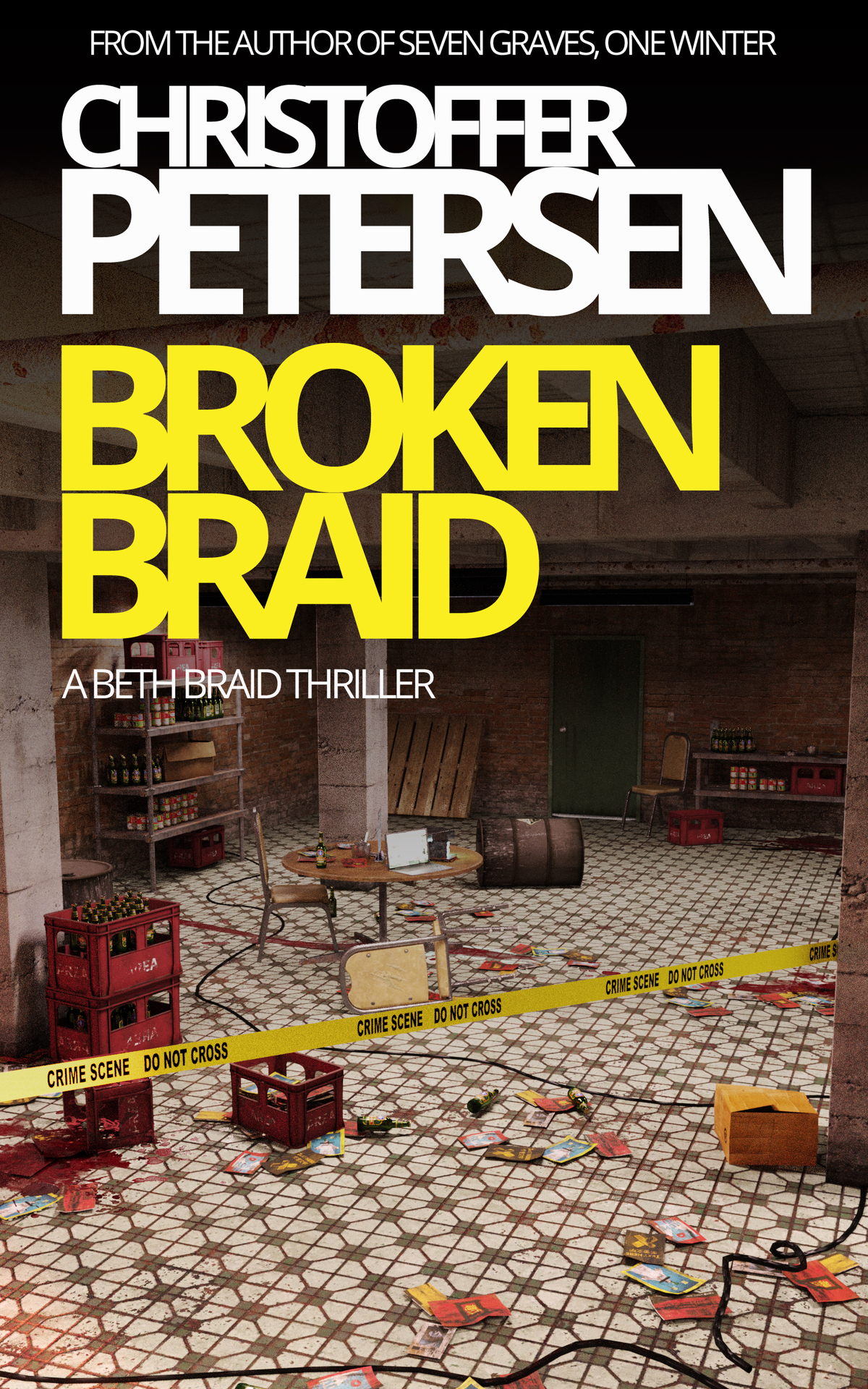 Broken Braid A Beth Braid Novel Christoffer Petersen