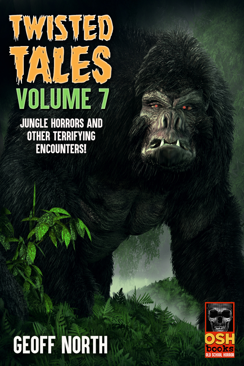 Twisted Tales Volume 7 Geoff North