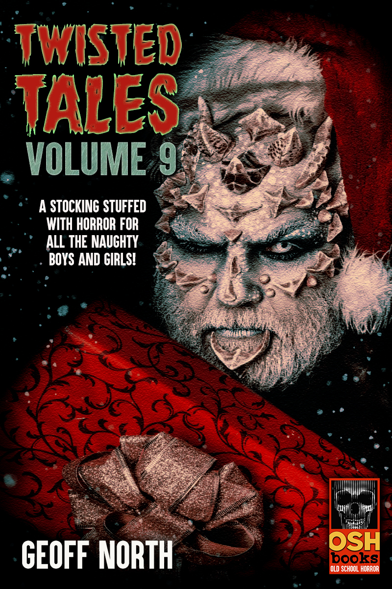 Twisted Tales Volume 9 Geoff North