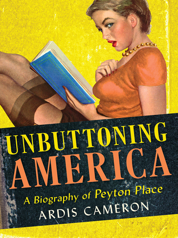 Unbuttoning America Illustrated Ardis Cameron
