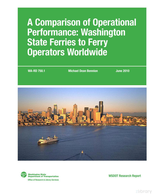 Comparison Of Operational Performance Washington State Ferries To Ferry Operators Worldwide Michael Dean Bennion