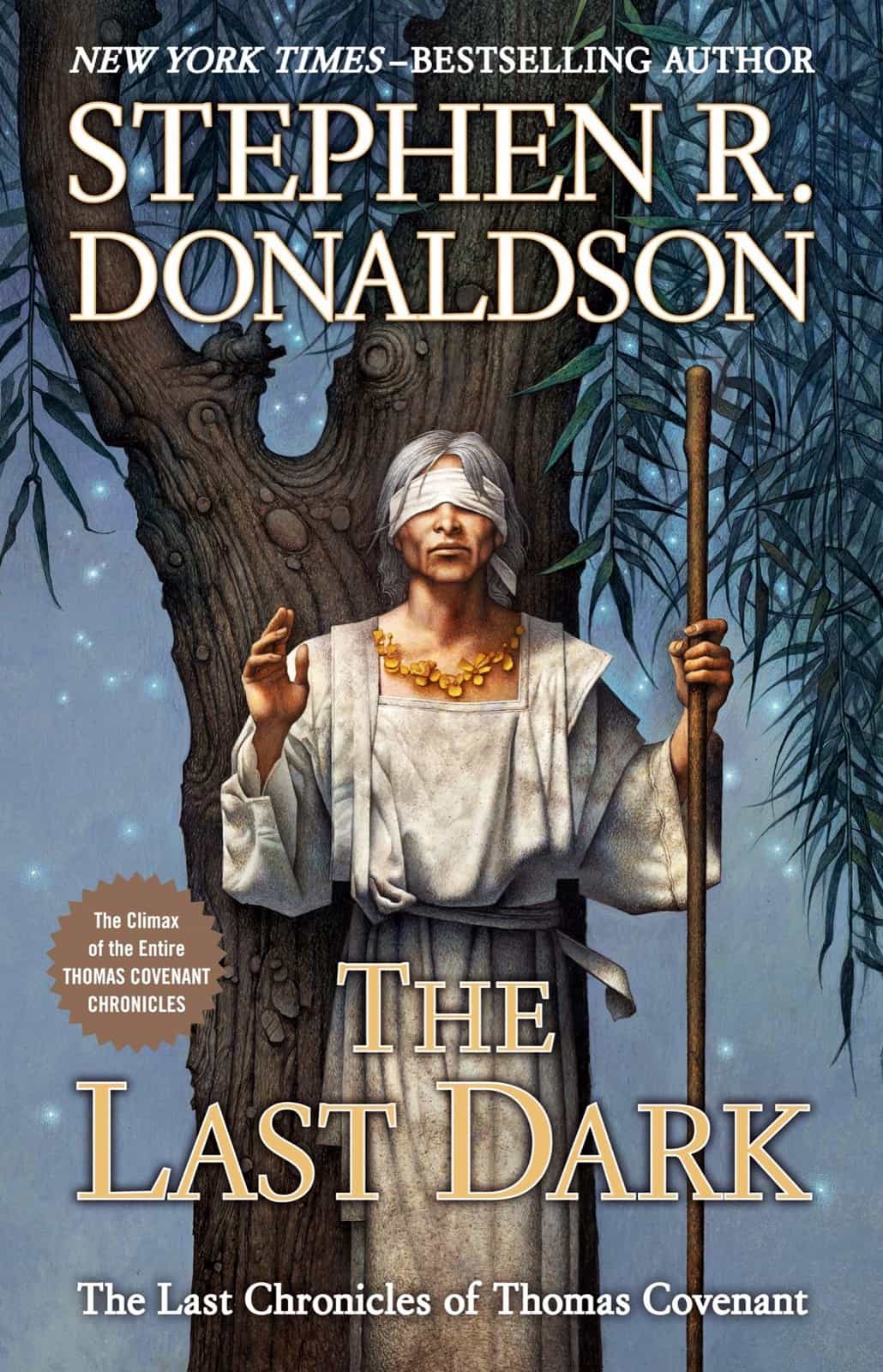 Stephen R Donaldson The Last Dark