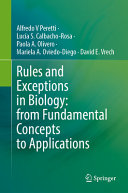 Rules And Exceptions In Biology From Fundamental Concepts To Applications Alfredo V Peretti