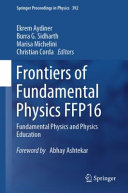 Frontiers Of Fundamental Physics Ffp16 Fundamental Physics And Physics Education Ekrem Aydiner